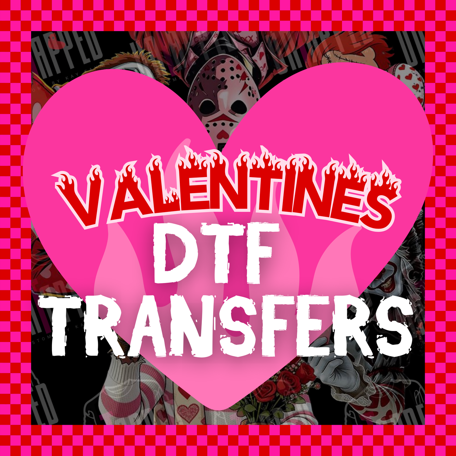 Valentines DTF Transfers